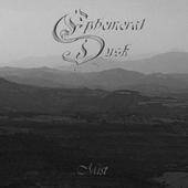 Ephemeral Dusk : Mist